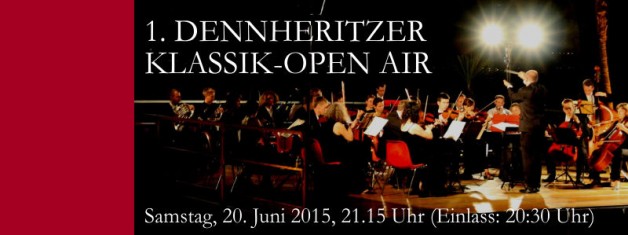 1. Dennheritzer Klassik-Open Air